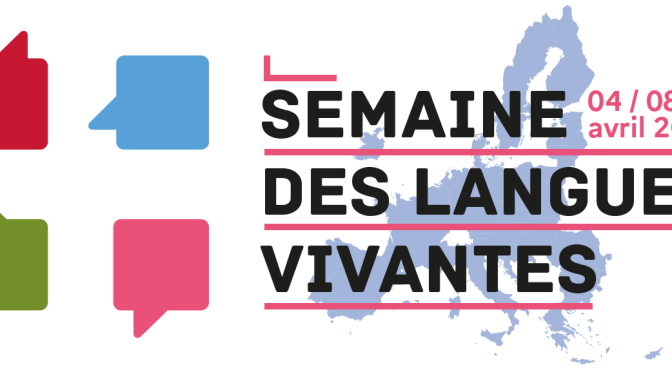 7è édition de la semaine des langues du 4 au 8 avril 2022